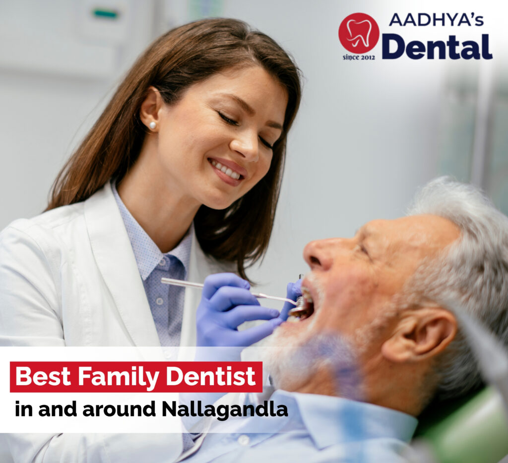 Best family dentist in Nallagandla