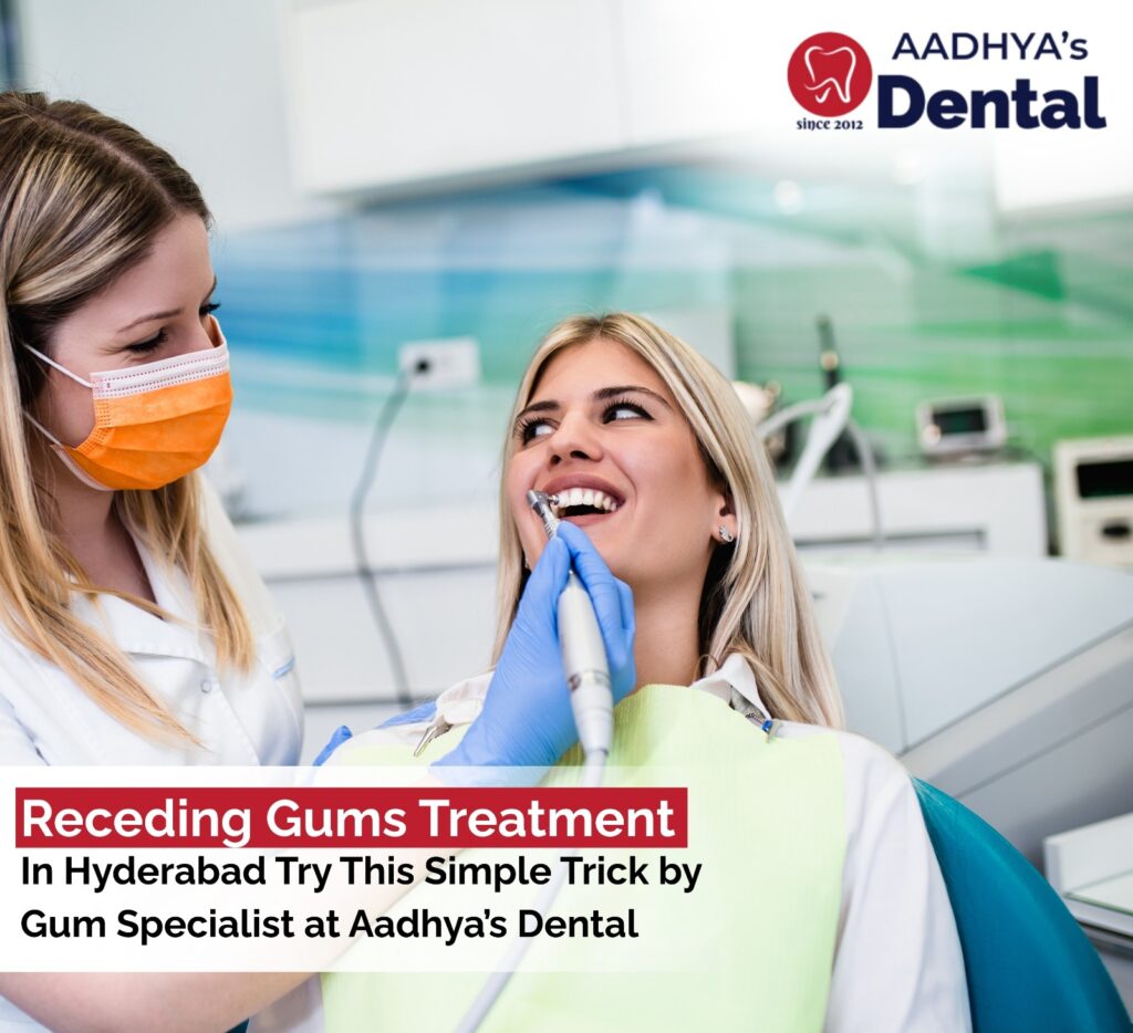 Receding Gums Treatment In Hyderabad