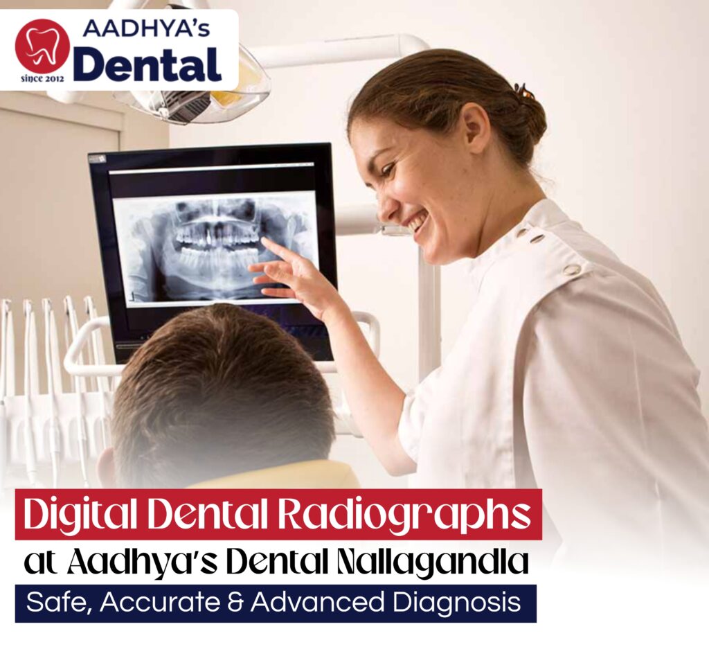 Digital Dental Radiographs at Aadhya’s Dental