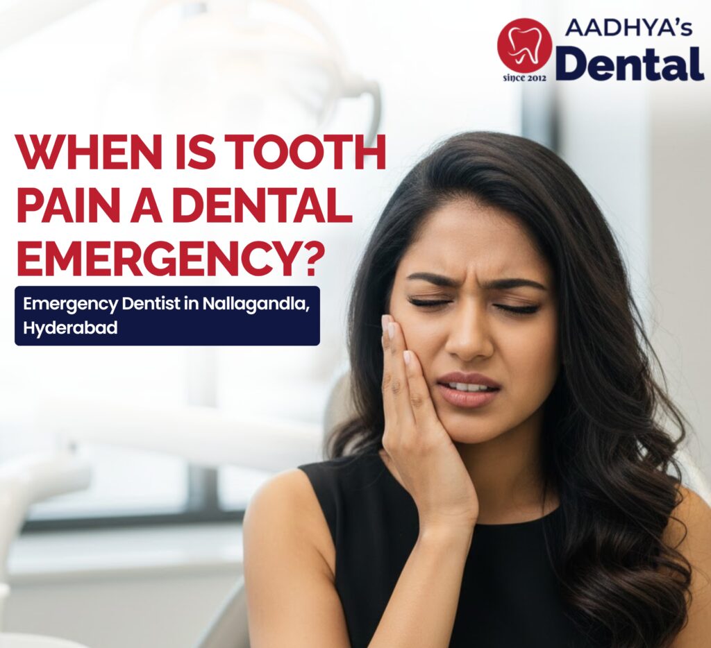 Emergency Dentist in Nallagandla