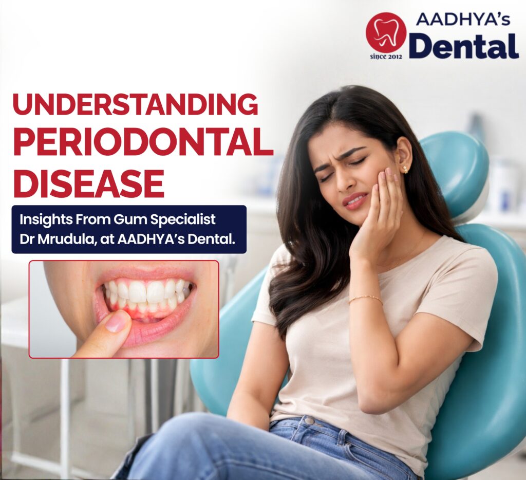 in-house periodontist, Dr Mrudula