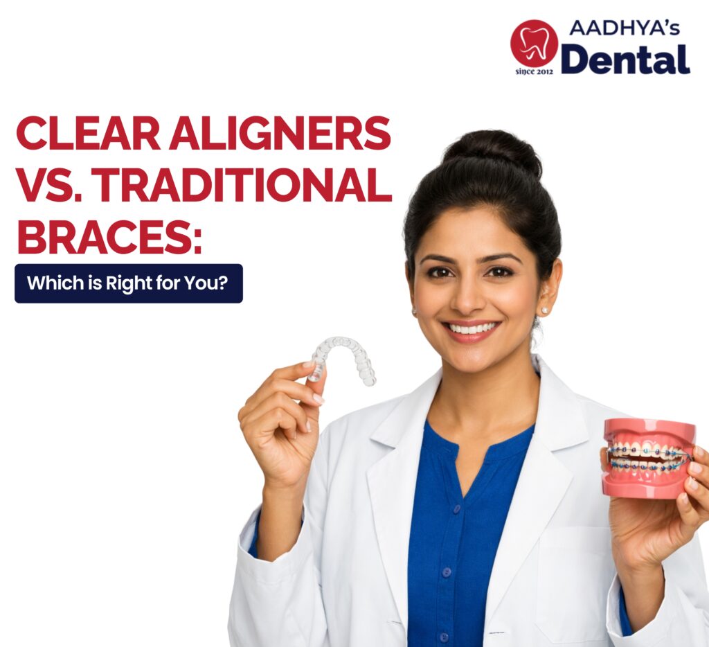Clear aligners Vs Traditional Braces