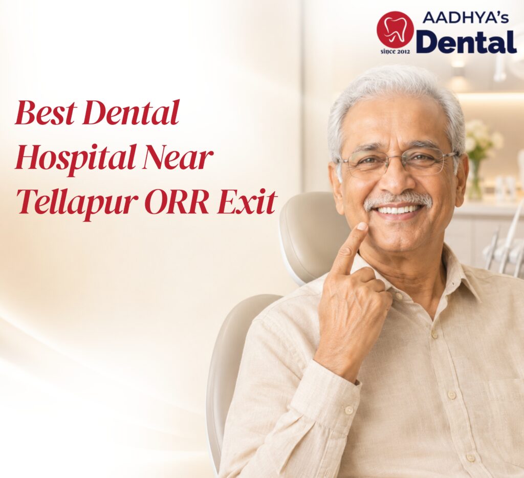 Best Dental Hospital Near Tellapur ORR Exit
